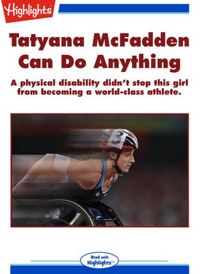 cover image of Tatyana McFadden Can Do Anything
